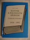 Slovnk politickm djinm eskoslovenska 1918-1992