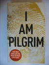 I am Pilgrim