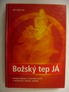 Božský tep Já
