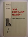 Nov kiovatky medicny