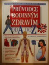 Prvodce rodinnm zdravm o A do Z