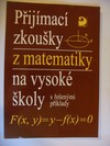 Pijmac zkouky z matematiky na vysok kole s eenmi pklady