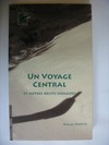 Un voyage central