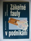 Zken fauly v podnikn