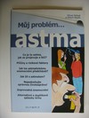 Mj problm ...Astma