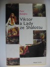 Viktor a Lady ze Shalottu