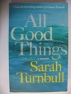 All Good Things a memoir