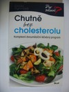 Chutn bez cholesterolu