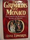 The Grimaldis of Monaco