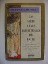 Las siete leyes espirituales del exito