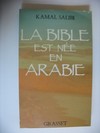 La bible est née en Arabie