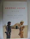 George Lucas a Life