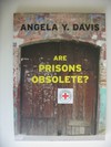 Are Prisons obsolete?