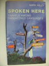 Spoken here Travels among threatened languages