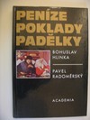 Penze, poklady, padlky