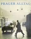 PRAGER ALLTAG