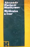My�lenka a tvar