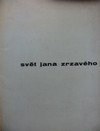 Sv�t Jana Zrzav�ho
