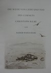 Die Weise von Liebe und Tod des cornets Christoph Rilke