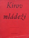Kirov ml�de�i