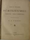 Dv� detektivn� novely (Dlouh� pa�e. - Vra�da v Jexsk�m dvorci.)
