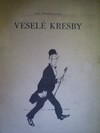 Vesel� kresby