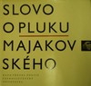 Slovo o pluku Majakovsk�ho