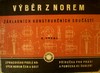 V�b�r z norem z�kladn�ch konstruk�n�ch sou��st�