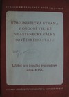 Komun. strana v obdob� Velik� Vlasteneck� v�lky Sov�tsk�ho svazu