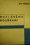 Mezi dv�ma bou�kami 