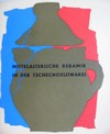 Mittelalterliche Keramik in der Tschechoslowakei
