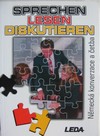 Sprechen Lesen Diskutieren - N�meck� konverzace a �etba