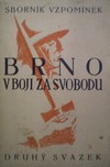 BRNO v boji za svobodu