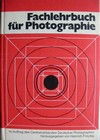 Fachlehrbuch f�r Photographie